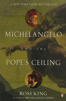 Michelangelo and the Pope’s Ceiling